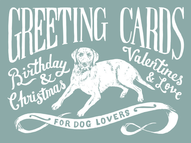 Greeting Cards for Dog Lovers Hand Lettered Illustration | Debbie Kendall
