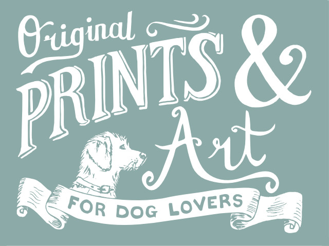 Hand lettered Prints & Art for Dog Lovers Illustration | Debbie Kendall