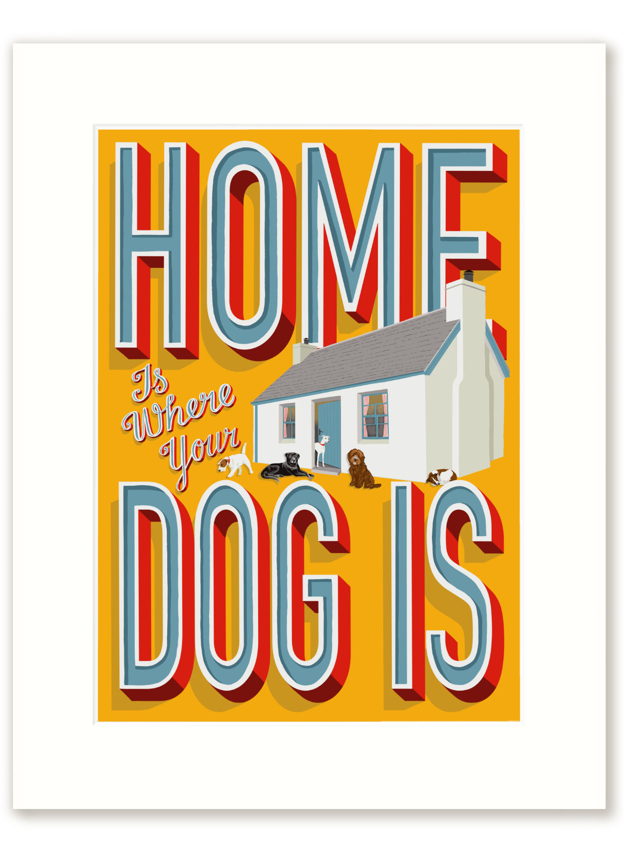 Home is where the dog is art sale | The Enlightened Hound
